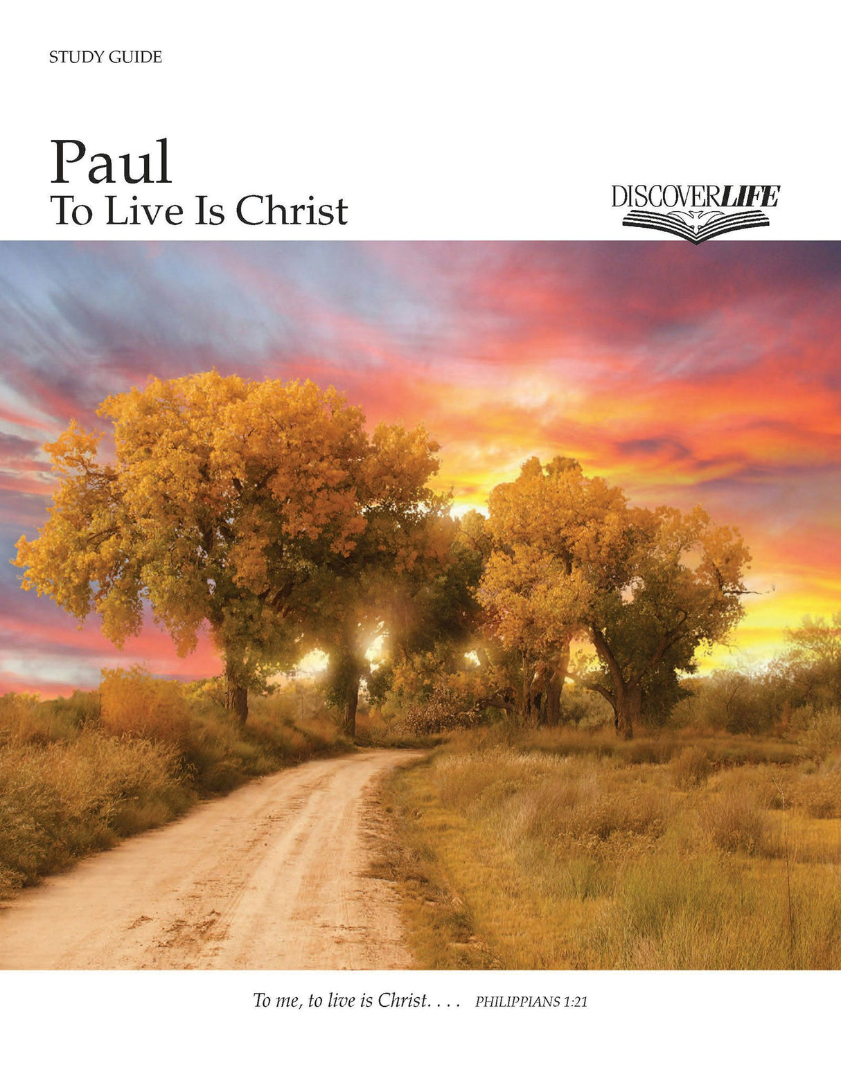 Cover image for Paul: To Live is Christ Study Guide, isbn: 9781592554843