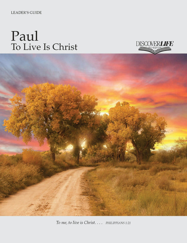 Cover image for Paul: To Live is Christ Leader's Guide, isbn: 9781592554850