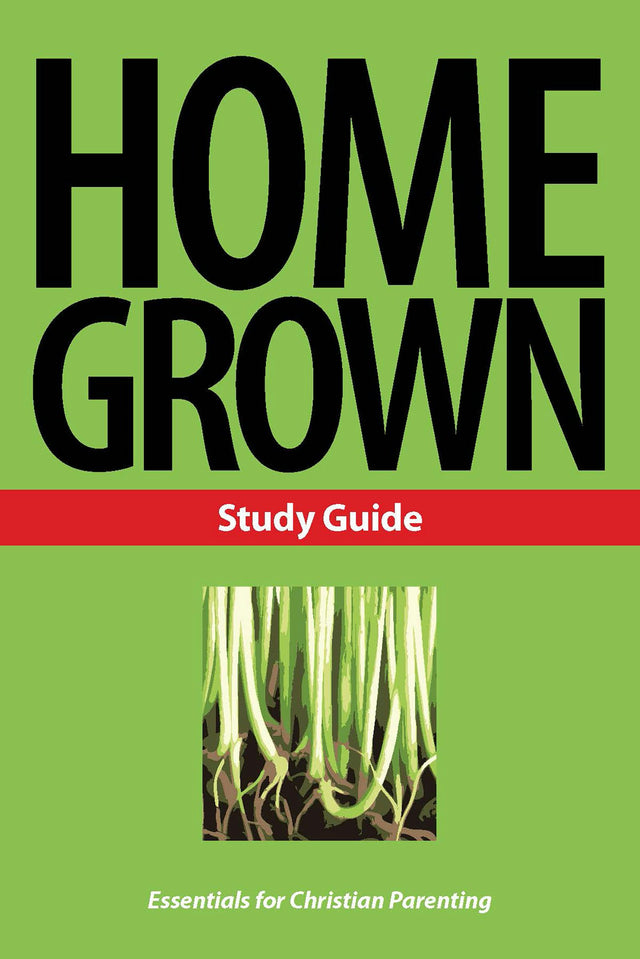 Cover image for Home Grown Study Guide, isbn: 9781592554928