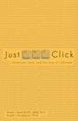 Cover image for Just One Click, isbn: 9781592555147