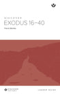 Cover image for Discover Exodus 16-40 Leader Guide, isbn: 9781592555673