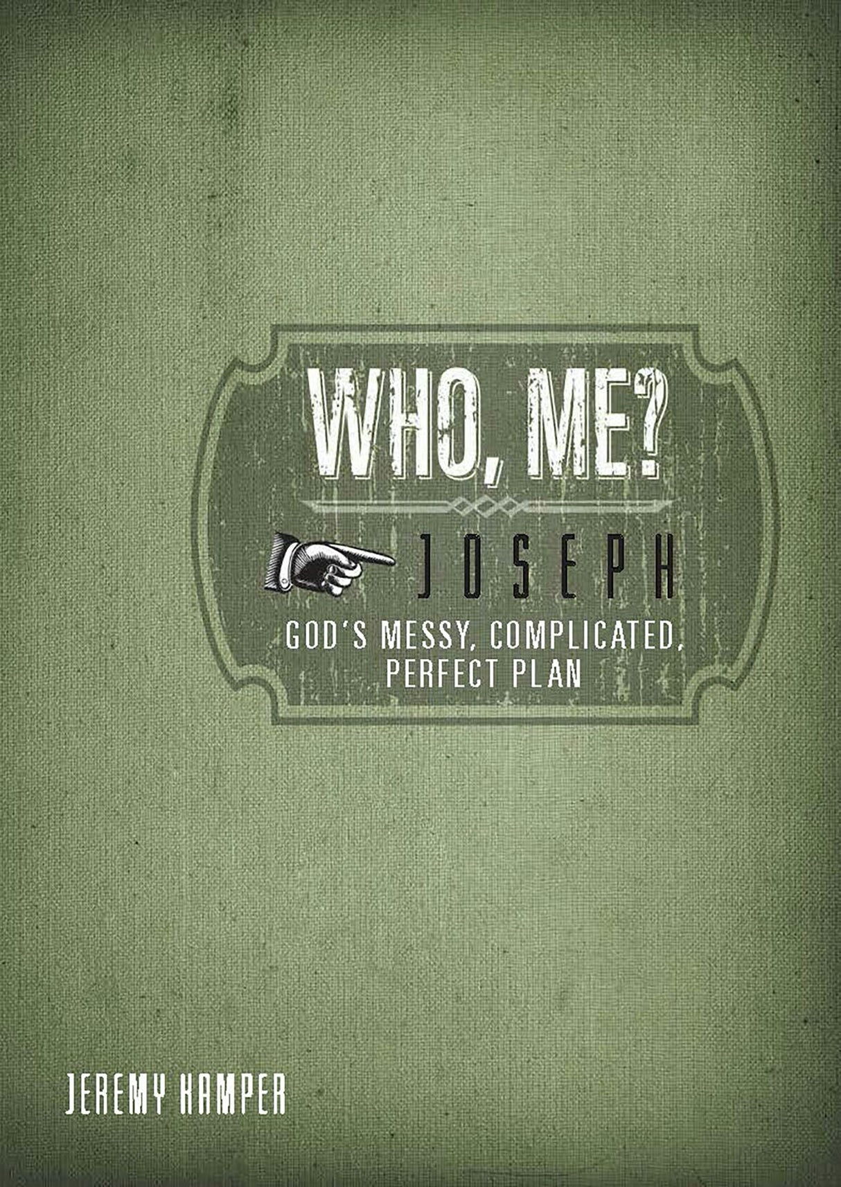 Cover image for Joseph: God's Messy, Complicated, Perfect Plan, isbn: 9781592557523