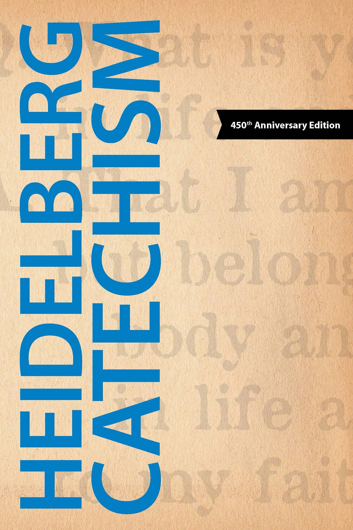 Cover image for The Heidelberg Catechism (2011 Translation), isbn: 9781592557875