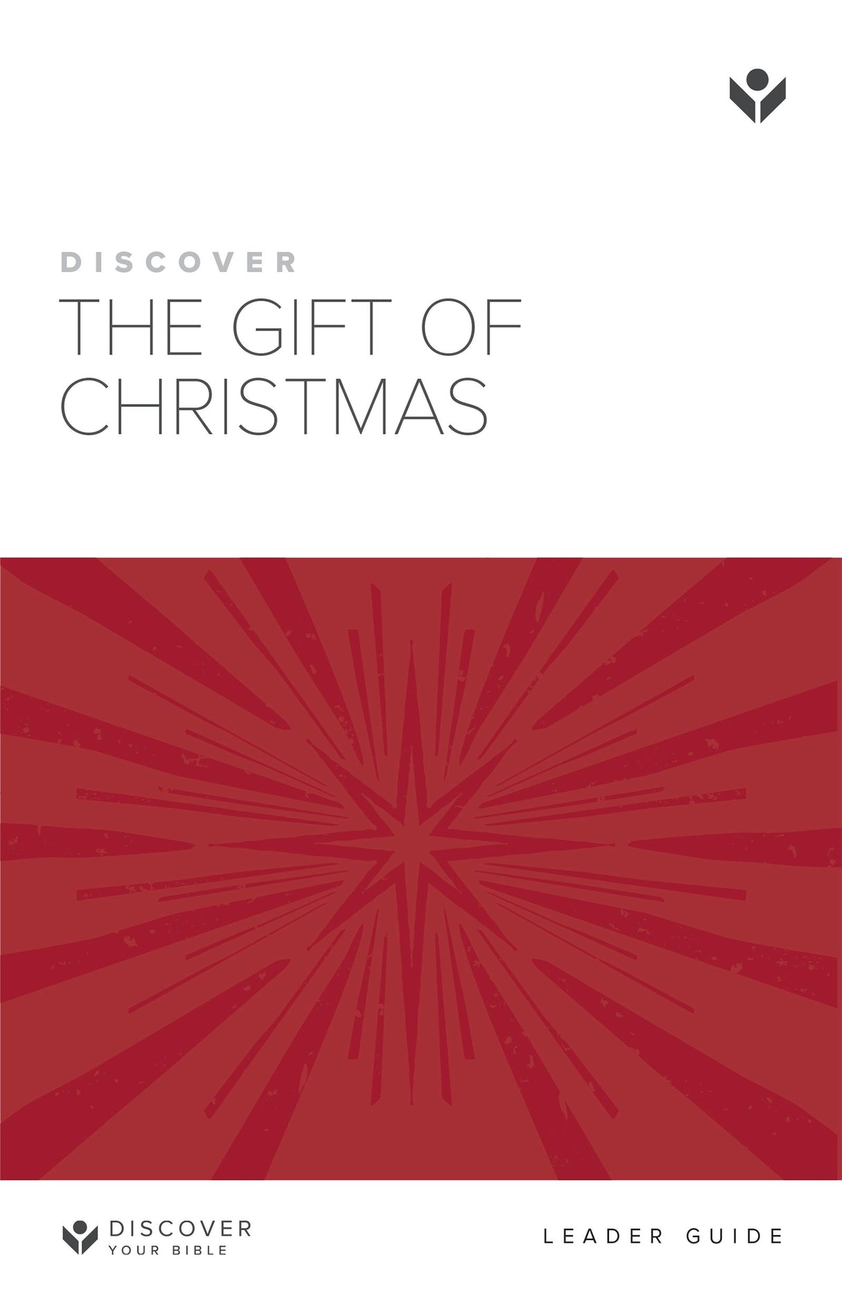 Cover image for Discover the Gift of Christmas Study Guide, isbn: 9781592557882