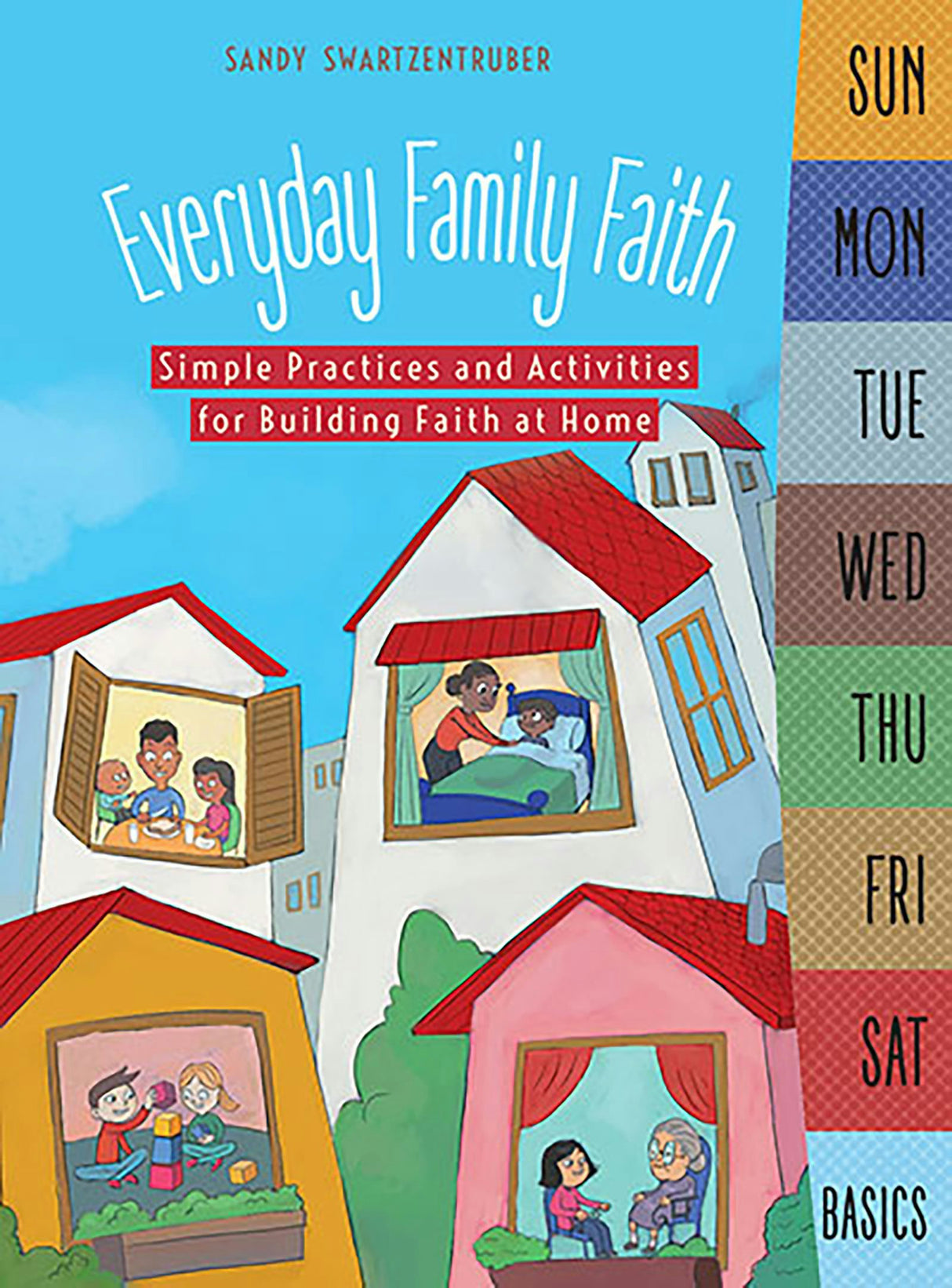 Cover image for Everyday Family Faith, isbn: 9781592559060