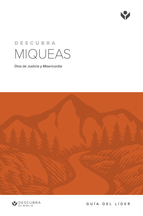 Cover image for Discover Micah Study Guide (Spanish)/Descubra Miqueas Guía de Estudio, isbn: 9781592559695