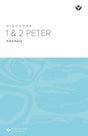 Cover image for Discover 1&2 Peter Study Guide Digital, isbn: 9781620252406