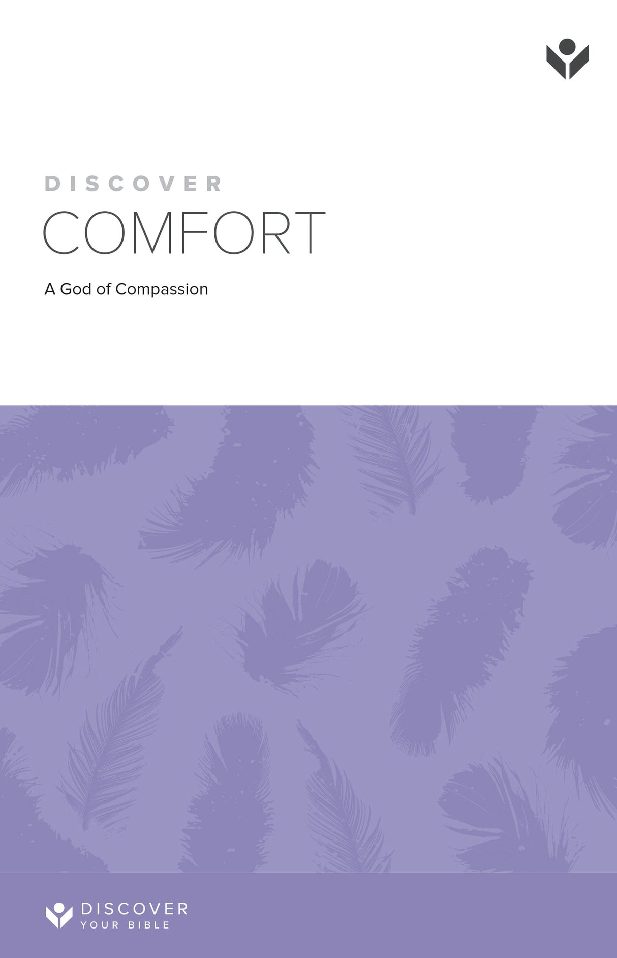 Cover image for Discover Comfort Study Guide Digital, isbn: 9781620252444