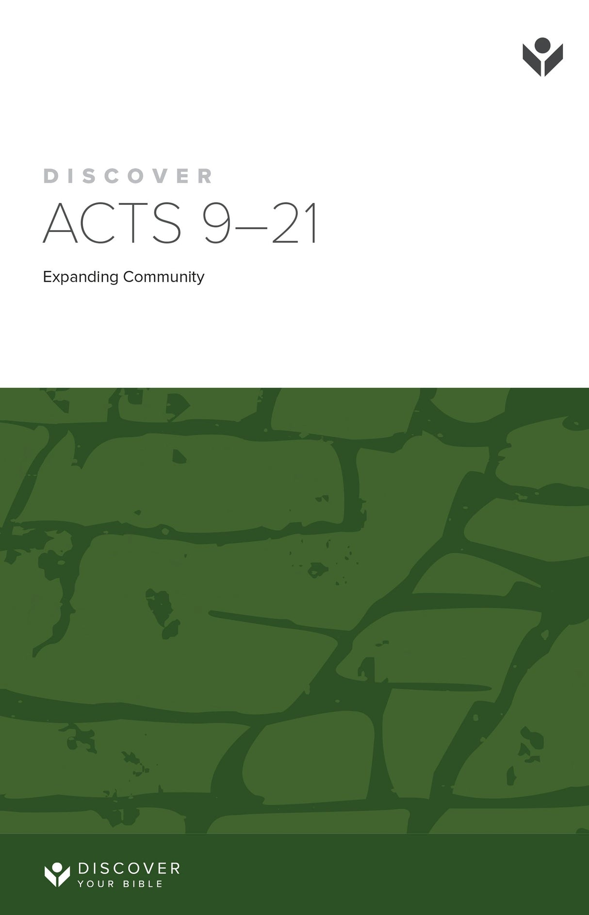 Cover image for Discover Acts 9-21 Study Guide Digital, isbn: 9781620252543