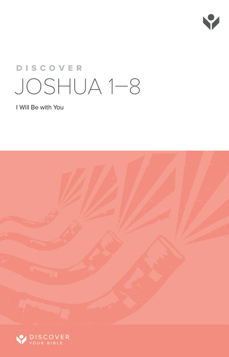 Cover image for Discover Joshua 1-8 Study Guide Digital, isbn: 9781620252604