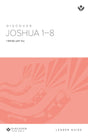 Cover image for Discover Joshua 1-8 Leader Guide Digital, isbn: 9781620252611