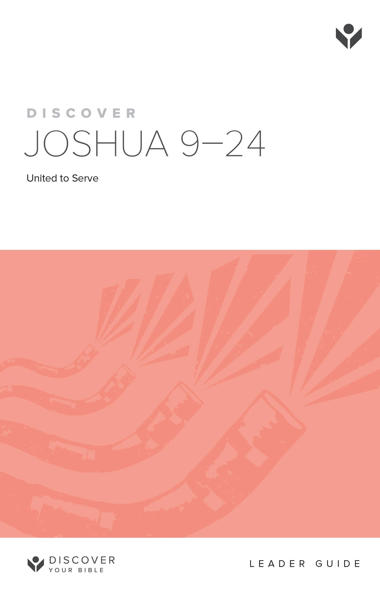 Cover image for Discover Joshua 9-24 Leader Guide Digital, isbn: 9781620252673