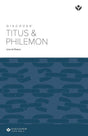 Cover image for Discover Titus and Philemon Study Guide Digital, isbn: 9781620252727