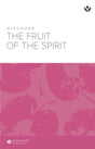 Cover image for Discover the Fruit of the Spirit Study Guide Digital, isbn: 9781620252741