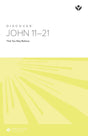 Cover image for Discover John 11-21 Study Guide Digital, isbn: 9781620252789