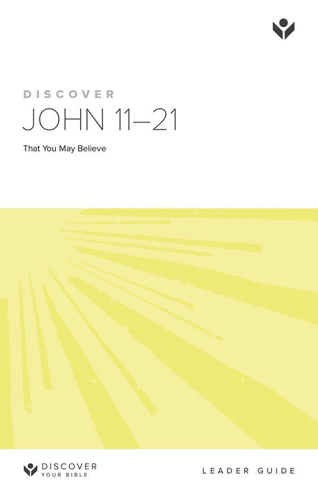 Cover image for Discover John 11-21 Leader Guide Digital, isbn: 9781620252796