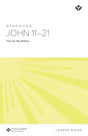 Cover image for Discover John 11-21 Leader Guide Digital, isbn: 9781620252796