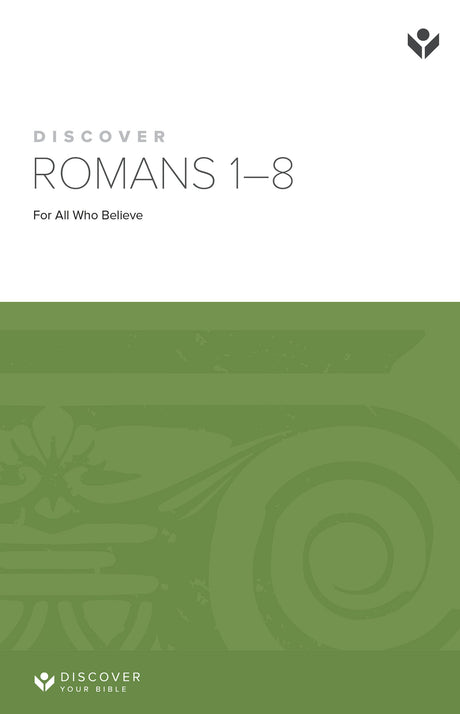 Cover image for Discover Romans 1-8 Study Guide Digital, isbn: 9781620252901