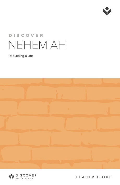 Cover image for Discover Nehemiah Leader Guide Digital, isbn: 9781620253052