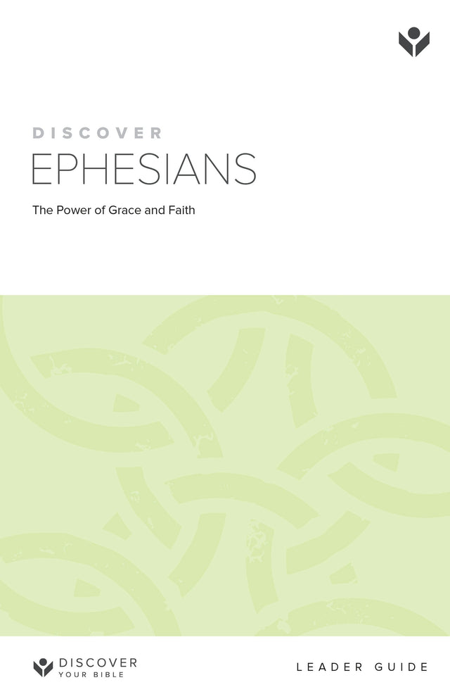 Cover image for Discover Ephesians Leader Guide Digital, isbn: 9781620253076