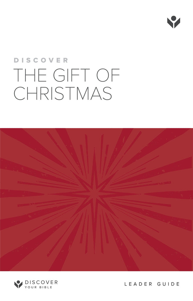 Cover image for Discover the Gift of Christmas Study Guide Digital, isbn: 9781620253083