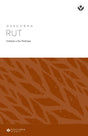 Cover image for Discover Ruth Study Guide Digital, isbn: 9781620253168