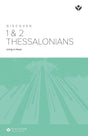 Cover image for Discover 1&2 Thessalonians Study Guide Digital, isbn: 9781620253229