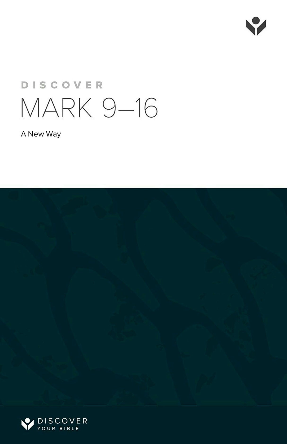 Cover image for Discover Mark 9-16 Study Guide Digital, isbn: 9781620253281