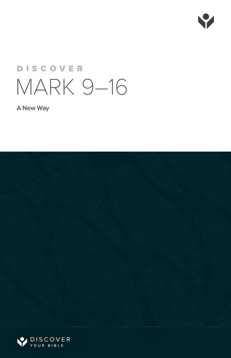 Cover image for Discover Mark 9-16 Study Guide Digital, isbn: 9781620253281