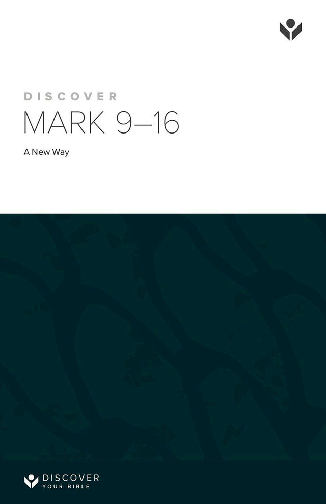 Cover image for Discover Mark 9-16 Study Guide Digital, isbn: 9781620253281