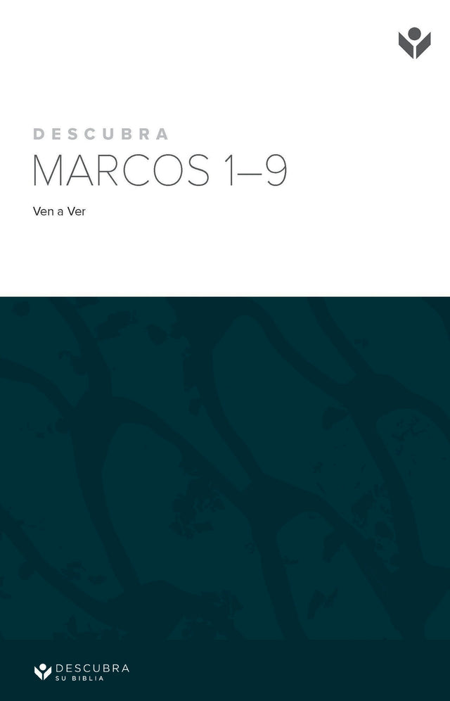 Cover image for Discover Mark 1-9 Study Guide (Spanish) Digital / Descubra Marcos 1-9 Guía de Estudio Digital, isbn: 9781620253489