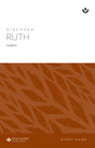 Cover image for Discover Ruth Study Guide (Spanish) Digital / Descubra Rut Guía de Estudio Digital, isbn: 9781620253526