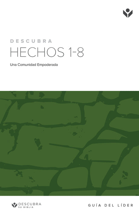 Cover image for Discover Acts 1-8 Leader Guide (Spanish) Digital / Descubra Hechos 1-8 Guía del Líder Digital, isbn: 9781620253755