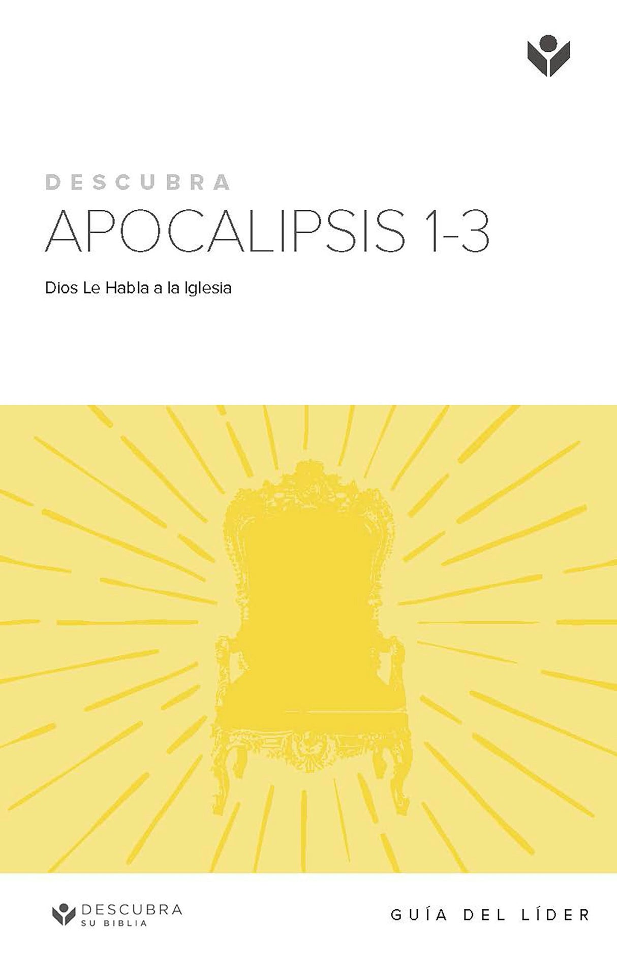 Cover image for Discover Revelation 1-3 Leader Guide (Spanish) Digital / Descurbra Apocalipsis 1-3 Guía del Líder Digital, isbn: 9781620253779