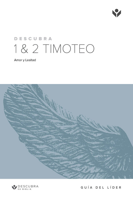 Cover image for Discover 1&2 Timothy Study Guide (Spanish) Digital / Descubra 1 & 2 Timoteo Guía de Estudio Digital, isbn: 9781620253816