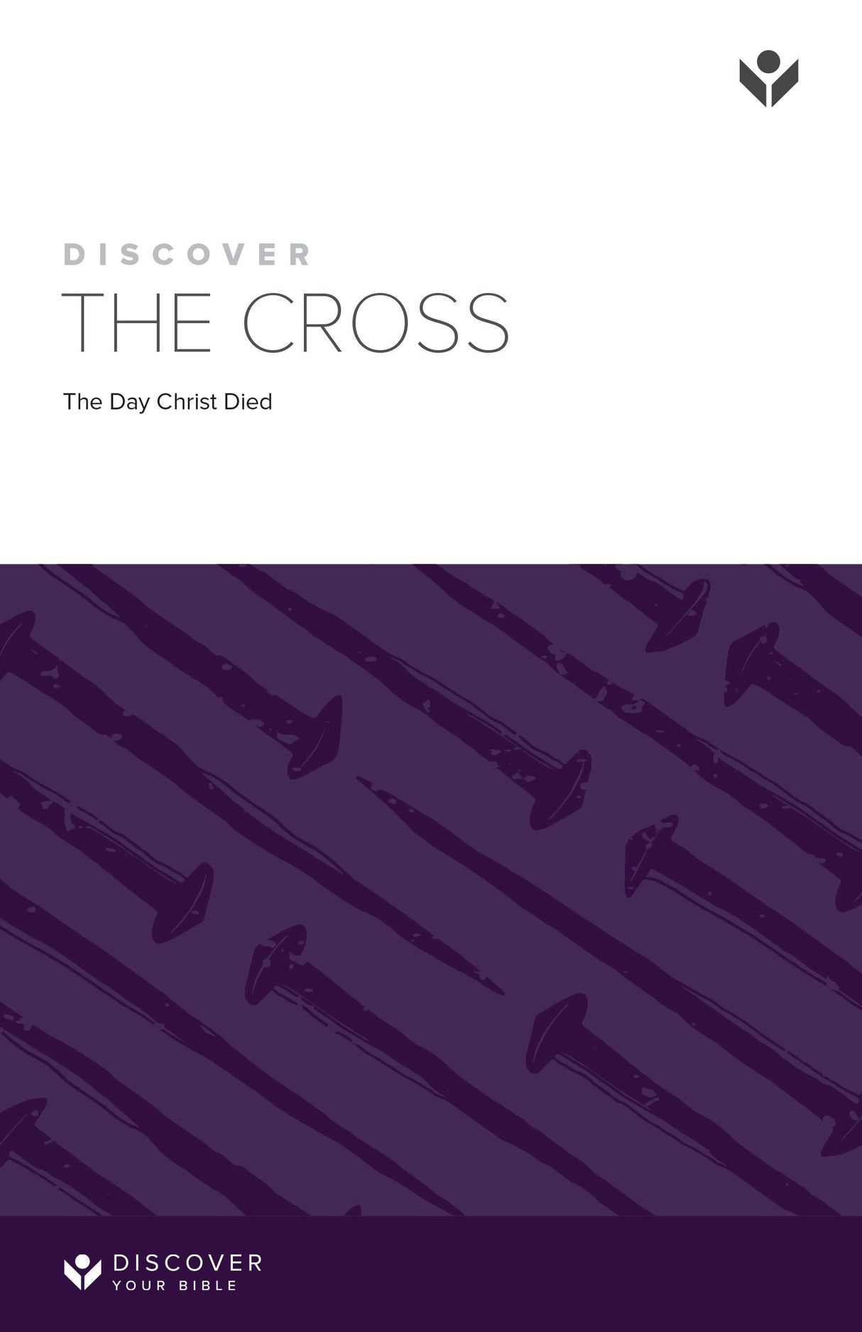 Cover image for Discover the Cross, Part 1 Study Guide Digital, isbn: 9781620254141