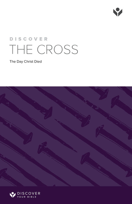 Cover image for Discover the Cross, Part 1 Study Guide Digital, isbn: 9781620254141