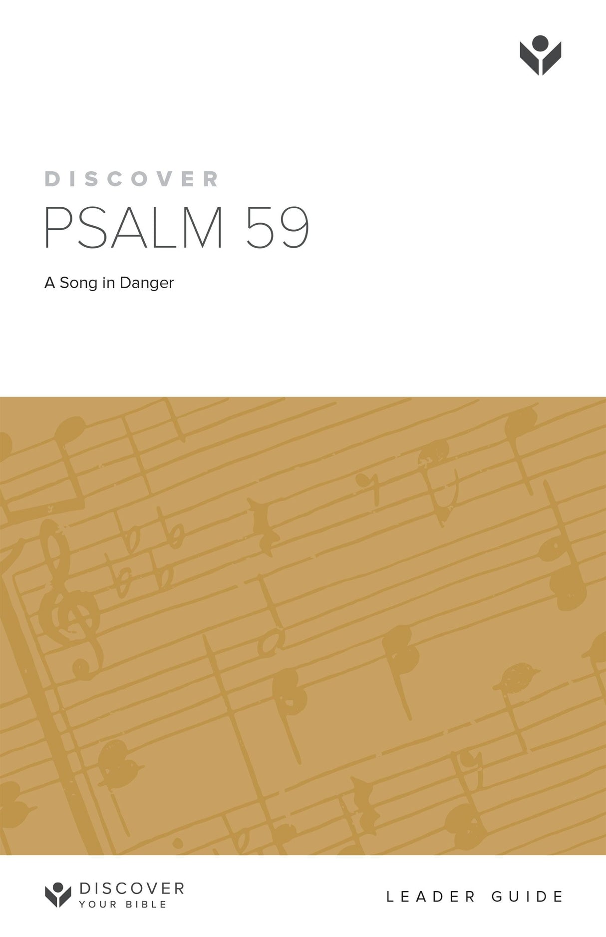 Cover image for Discover Psalm 59 Leader Guide Digital, isbn: 9781620254233