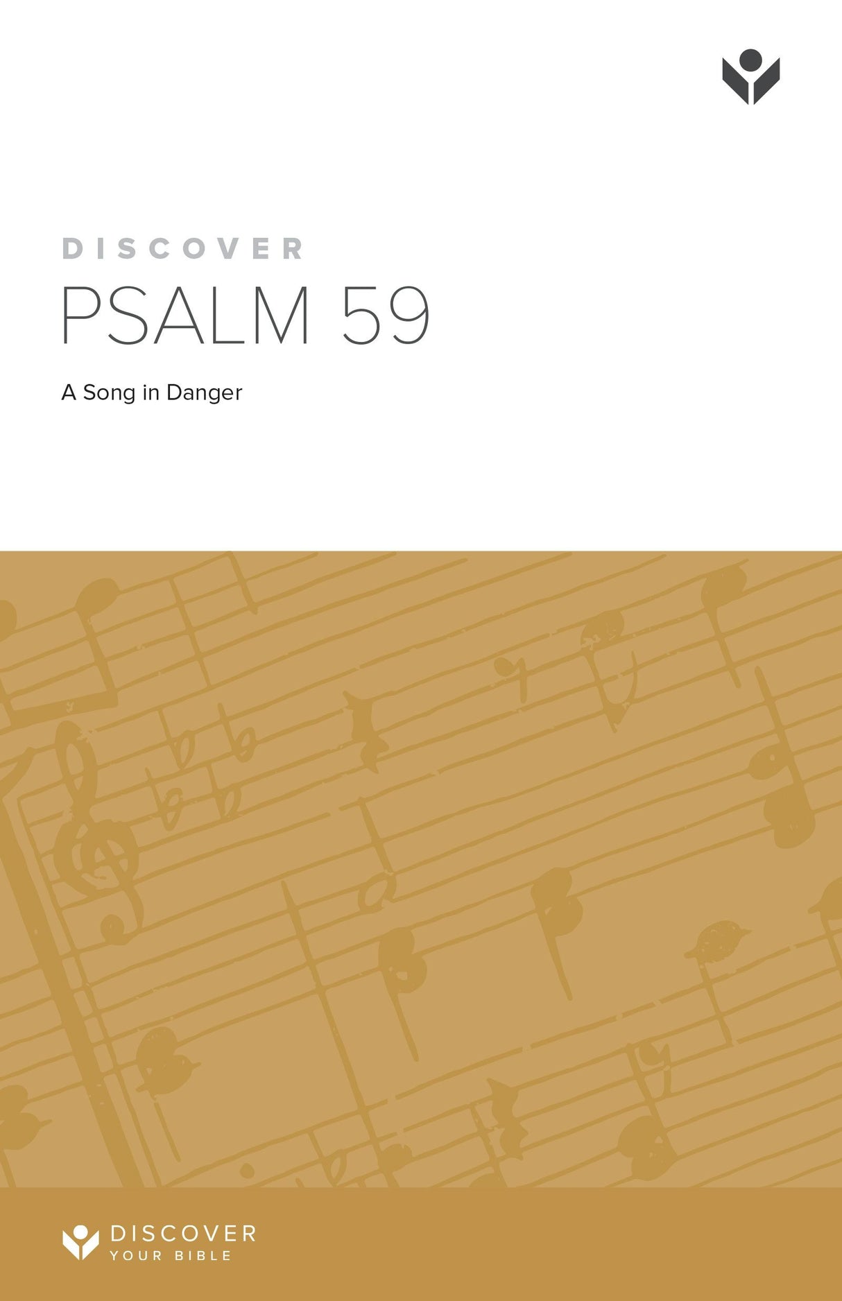 Cover image for Discover Psalm 59 Study Guide Digital, isbn: 9781620254240