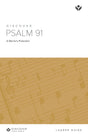 Cover image for Discover Psalm 91 Leader Guide Digital, isbn: 9781620254257