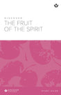 Cover image for Discover the Fruit of the Spirit Study Guide, isbn: 9798899350047
