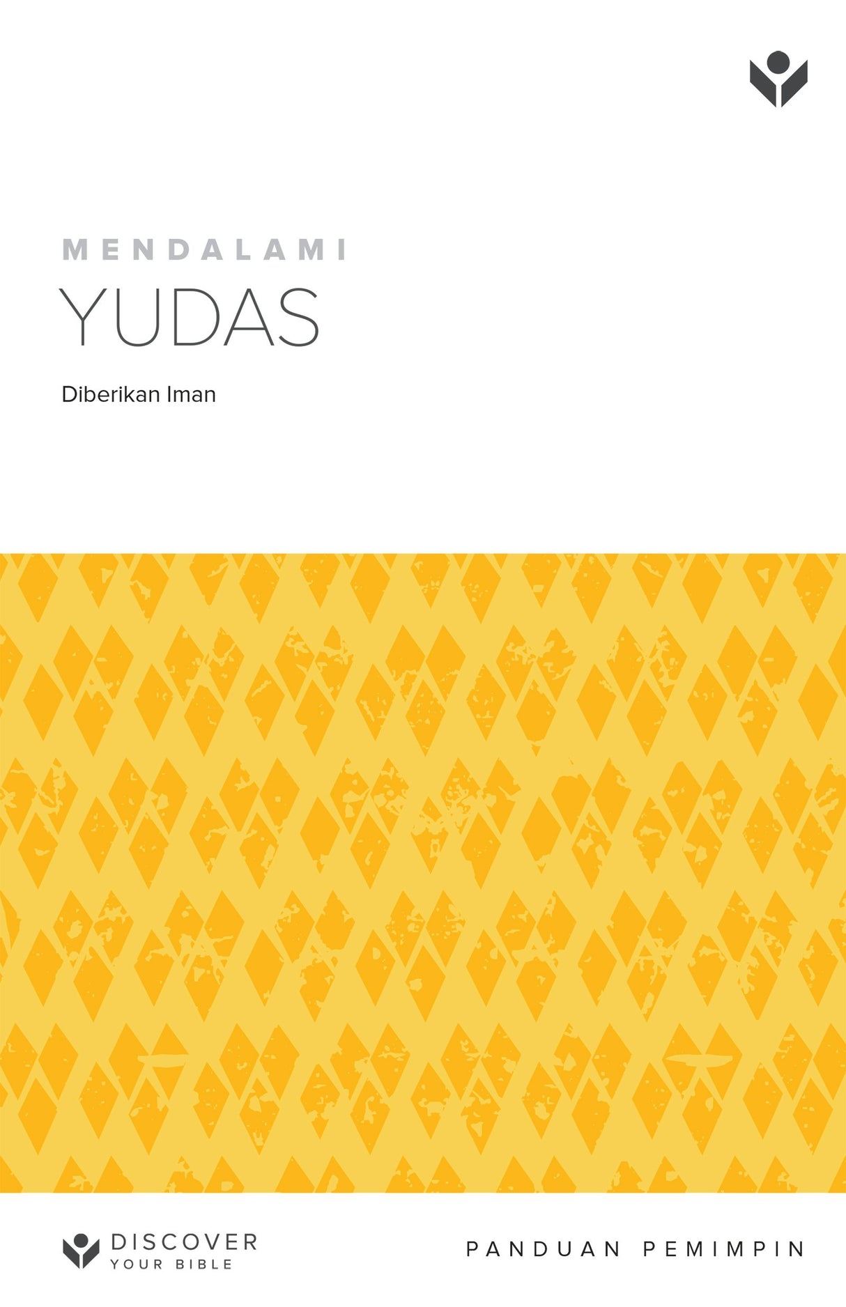 Cover image for Discover Jude Leader Guide (Indonesian) Digital/Menelaah Yudas Panduan Pemimpin, isbn: 9798899350344