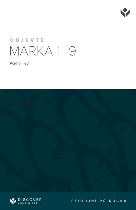 Cover image for Discover Mark 1-9 Study Guide (Czech) Digital / Objevte Marka Studijní příručka Digital, isbn: 9798899350375