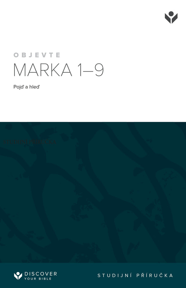 Cover image for Discover Mark 1-9 Study Guide (Czech) Digital / Objevte Marka Studijní příručka Digital, isbn: 9798899350375