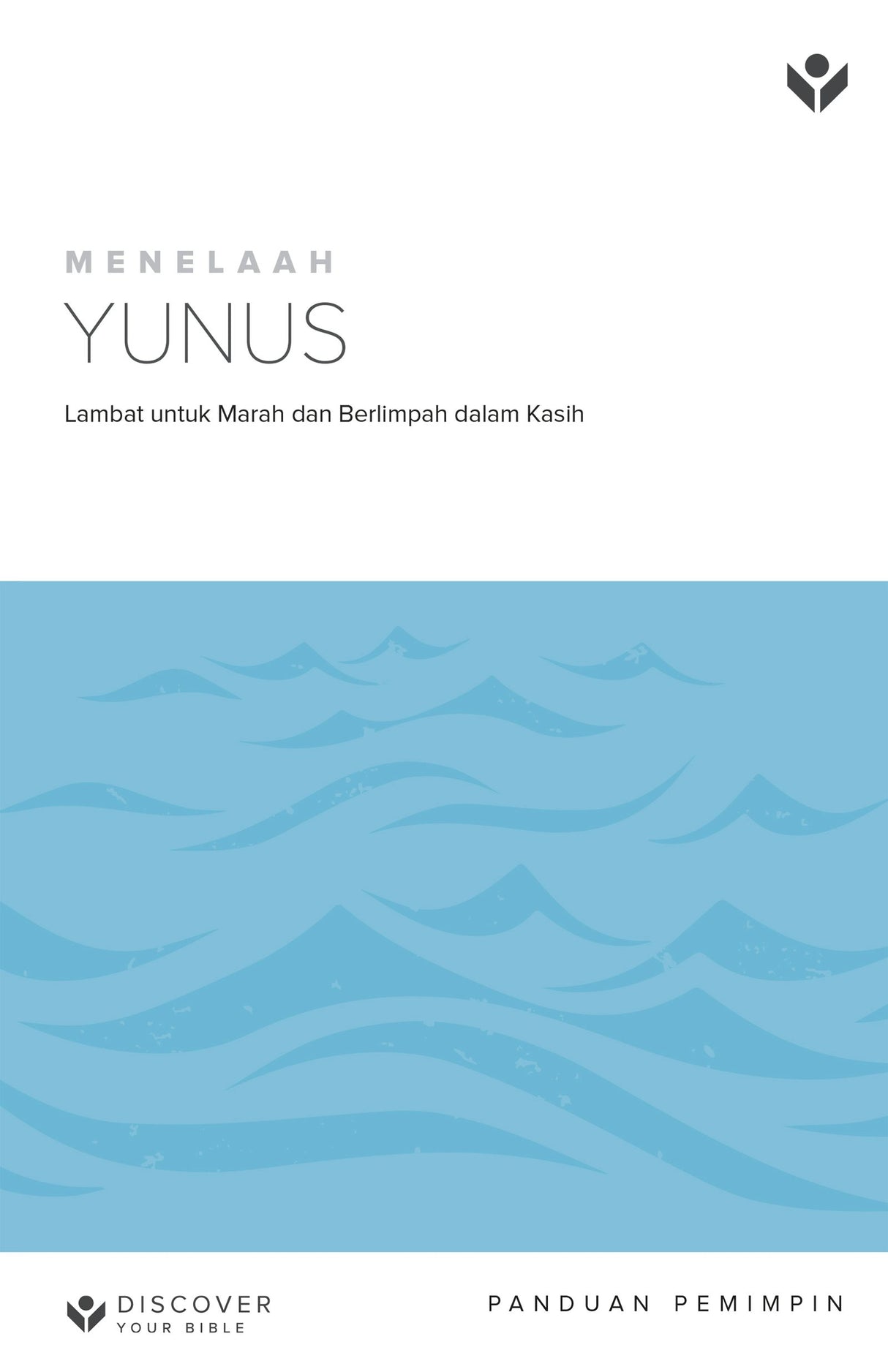 Cover image for Discover Jonah Leader Guide (Indonesian) Digital/Menelaah Yunus Panduan Pemimpin Digital, isbn: 9798899350504