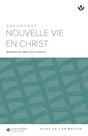 Cover image for Discover New Life in Christ Leader Guide (Grench) Digital /Découvrez Nouvelle Vie en Christ Guide de l’animateur Digital, isbn: 9798899350665