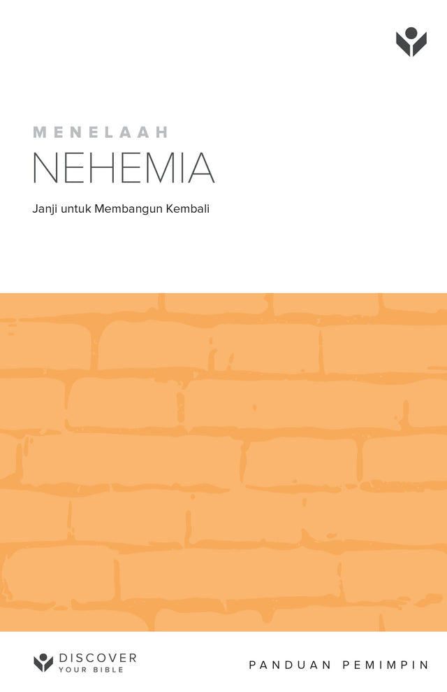 Cover image for Discover Nehemiah Leader Guide (Indonesian) Digital/ MENELAAH NEHEMIA  PANDUAN PEMIMPIN, isbn: 9798899350948
