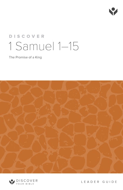 Cover image for Discover 1 Samuel 1-15 Leader Guide, isbn: 9798899351112
