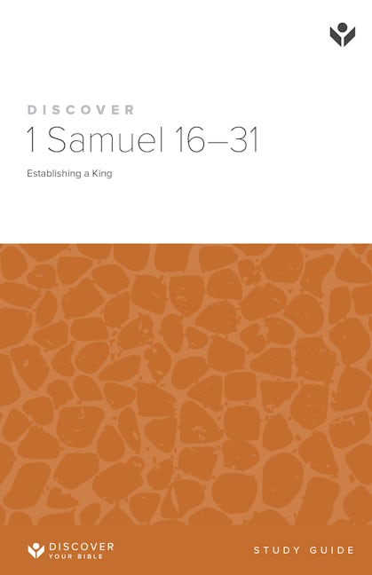 Cover image for Discover 1 Samuel 16-31 Study Guide, isbn: 9798899351143
