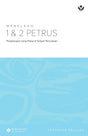 Cover image for Discover 1 & 2 Peter Study Guide (Indonesian) Digital / Menelaah 1 & 2 Petrus: Pengharapan yang Hidup di Tengah Pencobaan Penuntun Belajar Digital, isbn: 9798899352119